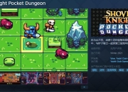 《铲子骑士：口袋地牢》Steam页面上线 支持中文